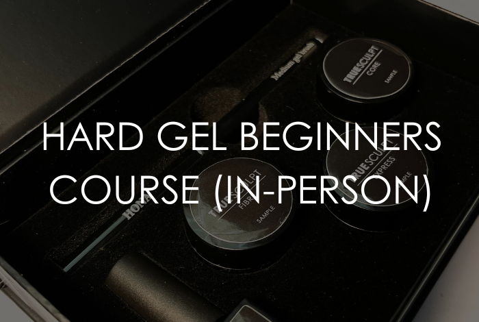 Hard Gel Beginners Course (In-Person)